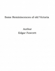 Omslagsbild för Some Reminiscences of old Victoria