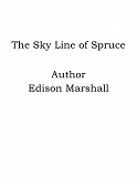 Omslagsbild för The Sky Line of Spruce