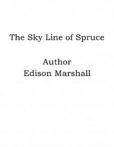 Omslagsbild för The Sky Line of Spruce