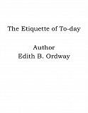 Omslagsbild för The Etiquette of To-day