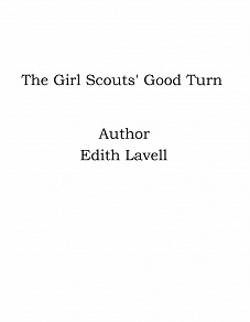 Omslagsbild för The Girl Scouts' Good Turn