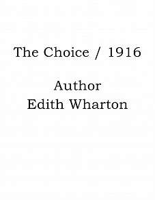 Omslagsbild för The Choice / 1916