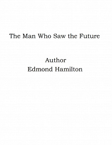 Omslagsbild för The Man Who Saw the Future
