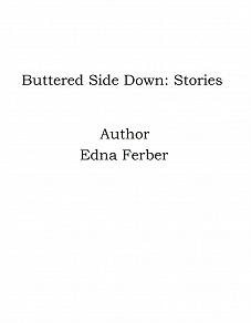 Omslagsbild för Buttered Side Down: Stories