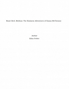 Omslagsbild för Roast Beef, Medium: The Business Adventures of Emma McChesney