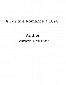 Omslagsbild för A Positive Romance / 1898