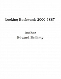 Omslagsbild för Looking Backward: 2000-1887