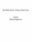 Omslagsbild för The Faith Doctor: A Story of New York