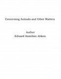 Omslagsbild för Concerning Animals and Other Matters