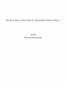 Omslagsbild för The Rover Boys in New York; Or, Saving Their Father's Honor
