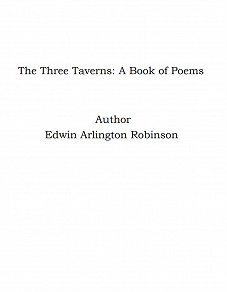 Omslagsbild för The Three Taverns: A Book of Poems