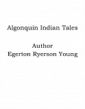 Omslagsbild för Algonquin Indian Tales