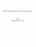 Omslagsbild för Winter Adventures of Three Boys in the Great Lone Land