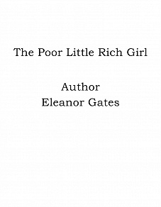 Omslagsbild för The Poor Little Rich Girl