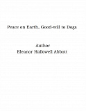 Omslagsbild för Peace on Earth, Good-will to Dogs