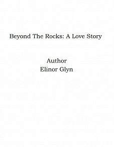 Omslagsbild för Beyond The Rocks: A Love Story