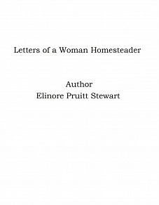 Omslagsbild för Letters of a Woman Homesteader