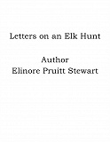 Omslagsbild för Letters on an Elk Hunt
