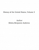 Omslagsbild för History of the United States, Volume 3