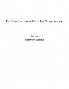 Omslagsbild för The Open Question: A Tale of Two Temperaments