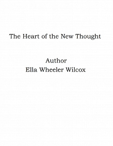 Omslagsbild för The Heart of the New Thought