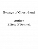 Omslagsbild för Byways of Ghost-Land