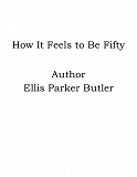Cover for How It Feels to Be Fifty