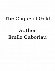 Omslagsbild för The Clique of Gold
