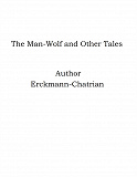 Omslagsbild för The Man-Wolf and Other Tales