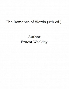 Omslagsbild för The Romance of Words (4th ed.)