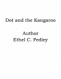 Omslagsbild för Dot and the Kangaroo