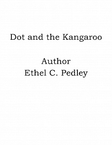 Omslagsbild för Dot and the Kangaroo