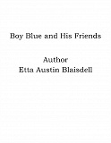 Omslagsbild för Boy Blue and His Friends