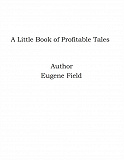 Omslagsbild för A Little Book of Profitable Tales