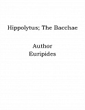 Omslagsbild för Hippolytus; The Bacchae