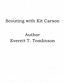 Omslagsbild för Scouting with Kit Carson