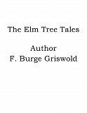 Omslagsbild för The Elm Tree Tales