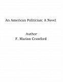 Omslagsbild för An American Politician: A Novel