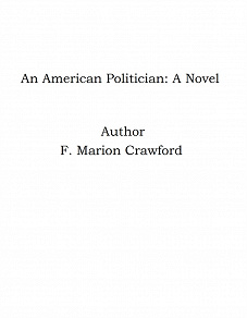 Omslagsbild för An American Politician: A Novel