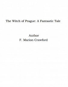 Omslagsbild för The Witch of Prague: A Fantastic Tale