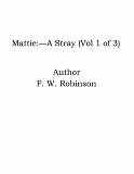 Omslagsbild för Mattie:—A Stray (Vol 1 of 3)