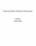 Omslagsbild för Creed and Deed: A Series of Discourses