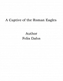 Omslagsbild för A Captive of the Roman Eagles