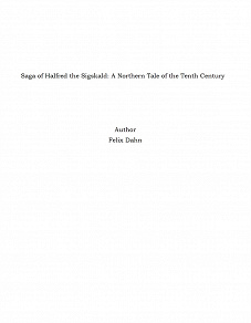 Omslagsbild för Saga of Halfred the Sigskald: A Northern Tale of the Tenth Century