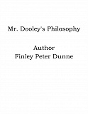 Omslagsbild för Mr. Dooley's Philosophy