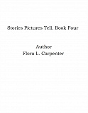 Omslagsbild för Stories Pictures Tell. Book Four