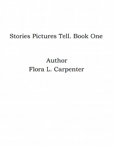 Omslagsbild för Stories Pictures Tell. Book One