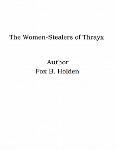 Omslagsbild för The Women-Stealers of Thrayx