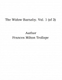 Omslagsbild för The Widow Barnaby. Vol. 1 (of 3)