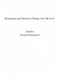 Omslagsbild för Beaumont and Fletcher's Works, Vol. 08 of 10